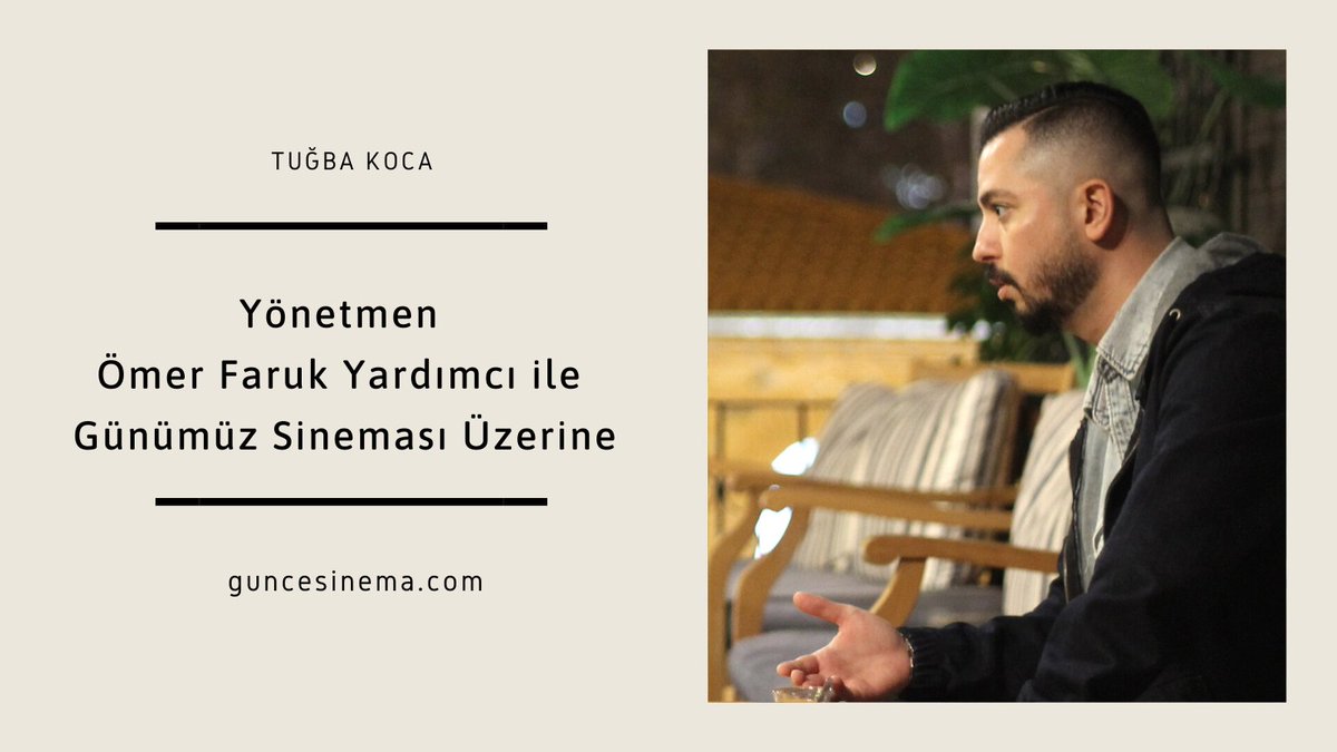 guncesinema's tweet photo. Yönetmen ve senarist Ömer Faruk Yardımcı ile hem yeni filmi Müjdemi İsterim'i, hem de sinema dünyasını konuştuğumuz röportaj yayında. 

Tuğba Koca ve Z. Nihan Doğan'ın sorularıyla keyifli ve bir o kadar bilgilendirici sohbeti kaçırmayın 👇
https://t.co/J0BHydJiYy https://t.co/e7Ty8eexiW