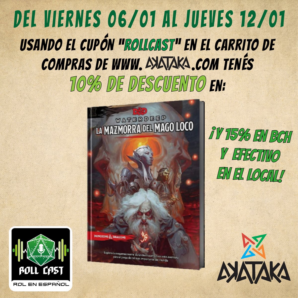 akatakaBG's tweet photo. ¡Arranca el 2023 y la primera promo junto a los pibes de Roll Cast!
Ahora vas a poder llevarte con 10% de descuento la aventura de la mazmorra más fabulosa de todas en la ciudad de Waterdeep:
https://t.co/JFpZ8WdGcE
#rollcast #dungeonsanddragons #Akataka https://t.co/4R47vd5Ak7