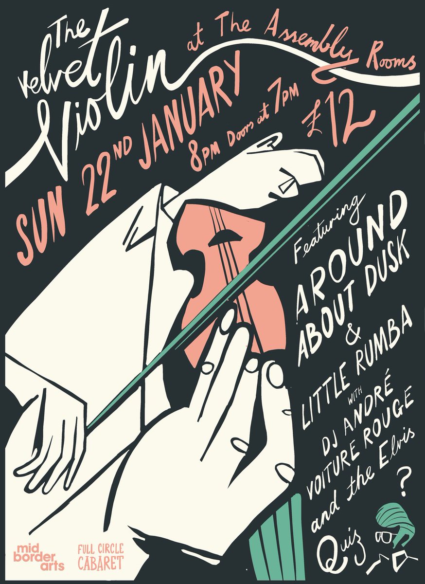 The triumphant return of THE VELVET VIOLIN Cabaret 

Sunday 22 January - Assembly Rooms, Presteigne.

Sunday night cabaret is back with Around About Dusk, Little Rumba &amp; DJ Andre Voiture Rouge plus the quiz.

TICKETS
£12 from The Workhouse (cash only) &amp; wegottickets.com/event/563841