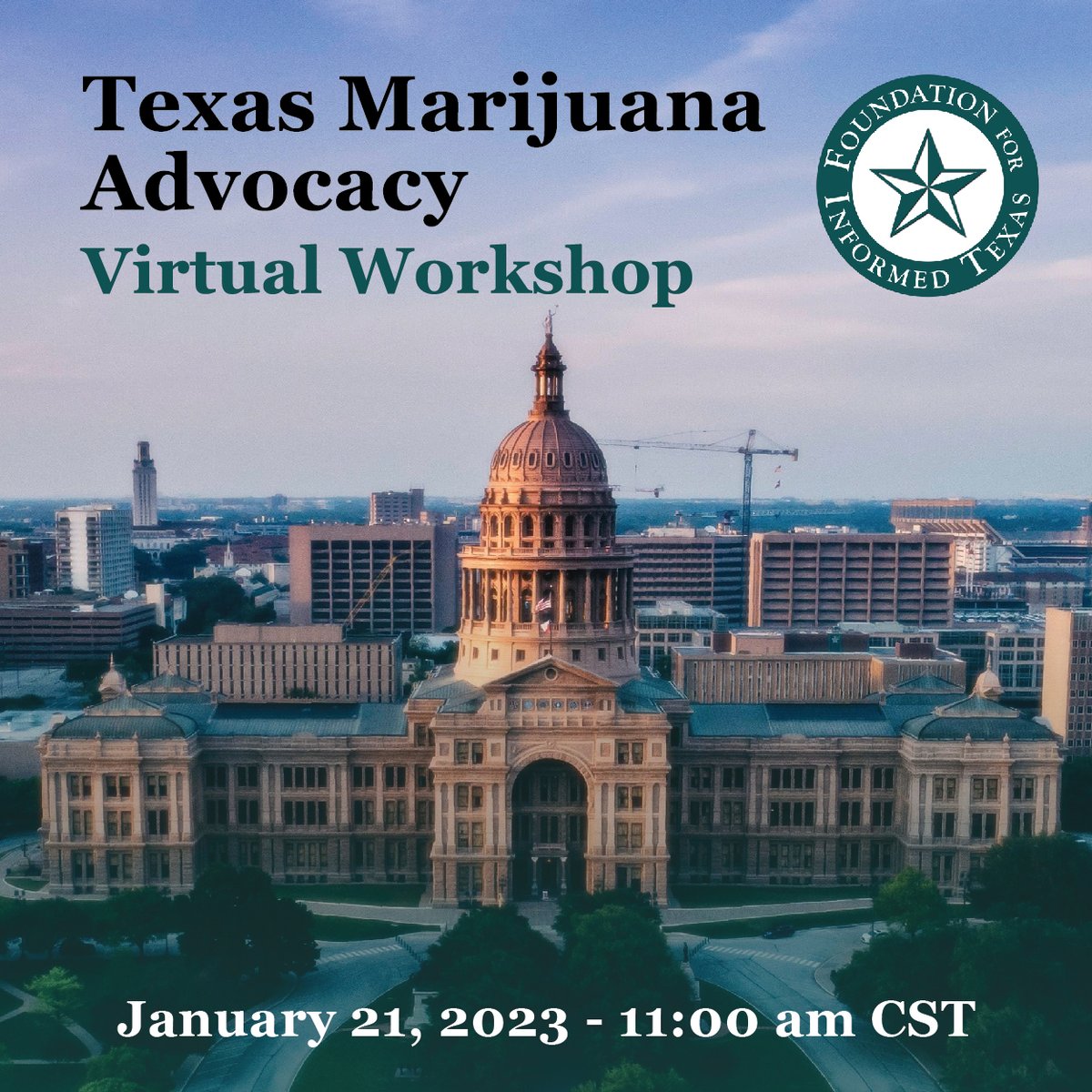 InformedTX's tweet photo. Join #InformedTX &amp; #TXMJPolicy on 1/21/23 at 11am. #TXMJWorkshop will cover:
 
#Cannabis 101
Texas #Hemp Program
Federal Policy
#Texas Compassionate Use Program
Decriminalization
Legalization
Political Timeline
Preparing for #txlege
 
Register: https://t.co/lcZeG87J6N https://t.co/bEEixOyiKZ
