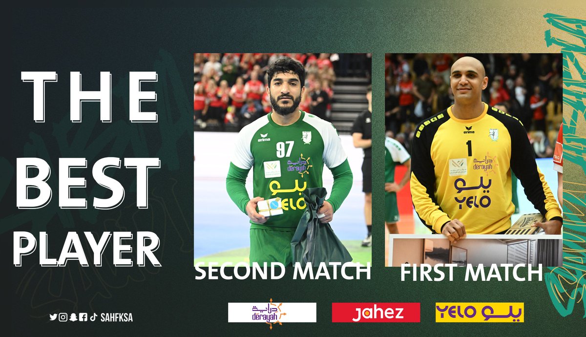 sahfksa's tweet photo. 🌟 | أفضل لاعبين #أخضر_اليد 🇸🇦 في المواجهتين الوديتين أمام الدنمارك 🇩🇰

#POLSWE2023 #sticktogether https://t.co/z2khhz6oxT