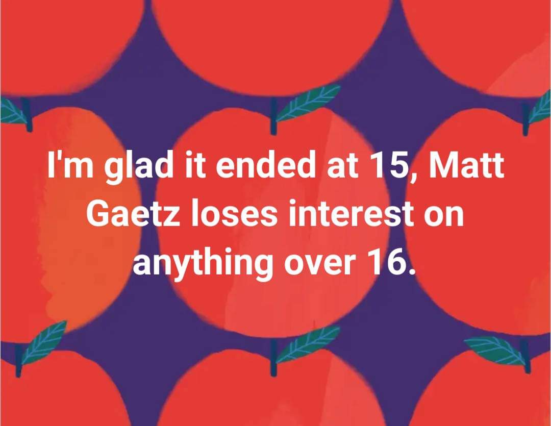 #MattGaetzIsaTool