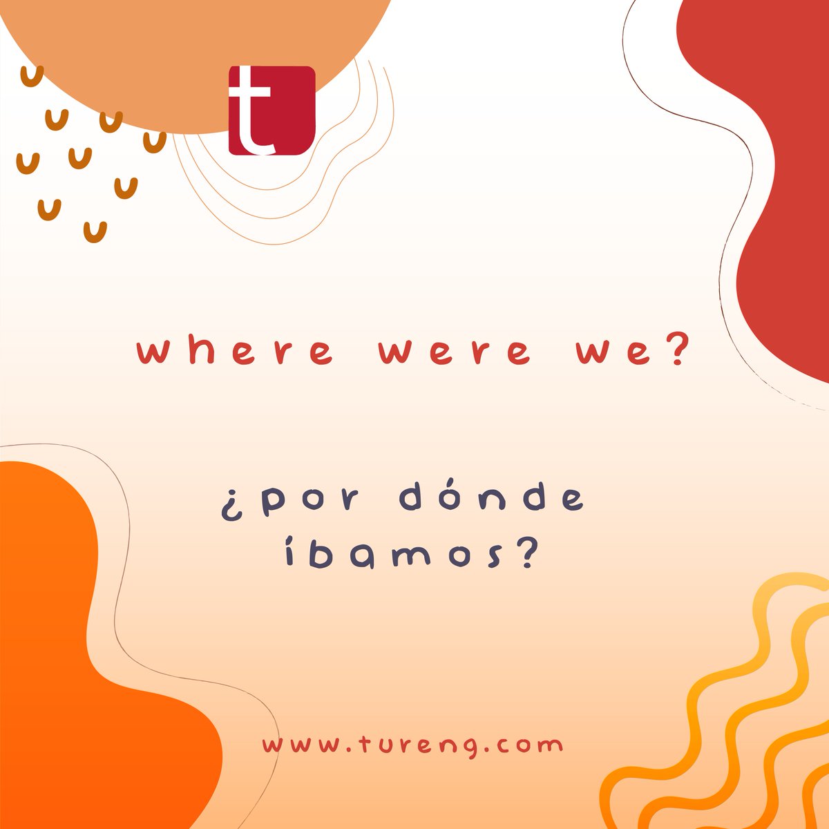 where were we? - ¿por dónde íbamos?
-- 
Subcribe to our YouTube channel to watch the videos of the common English words: youtube.com/c/TurengPresen… #expressions #phrases #idioms #expresiones #frases #idiomas.