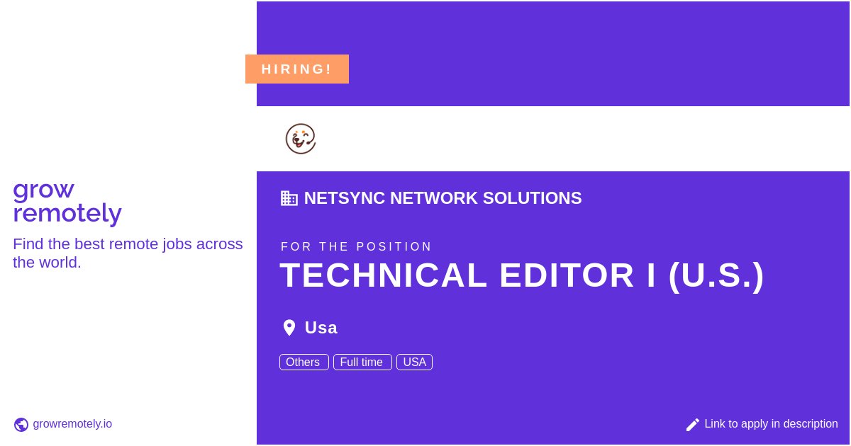 Check out this job at Netsync Network Solutions for the position Technical Editor I (U.S.).

 Apply link: growremotely.io/?id=63b8b9bde7…

#hiring #remotejobs #NetsyncNetworkSolutions #Others