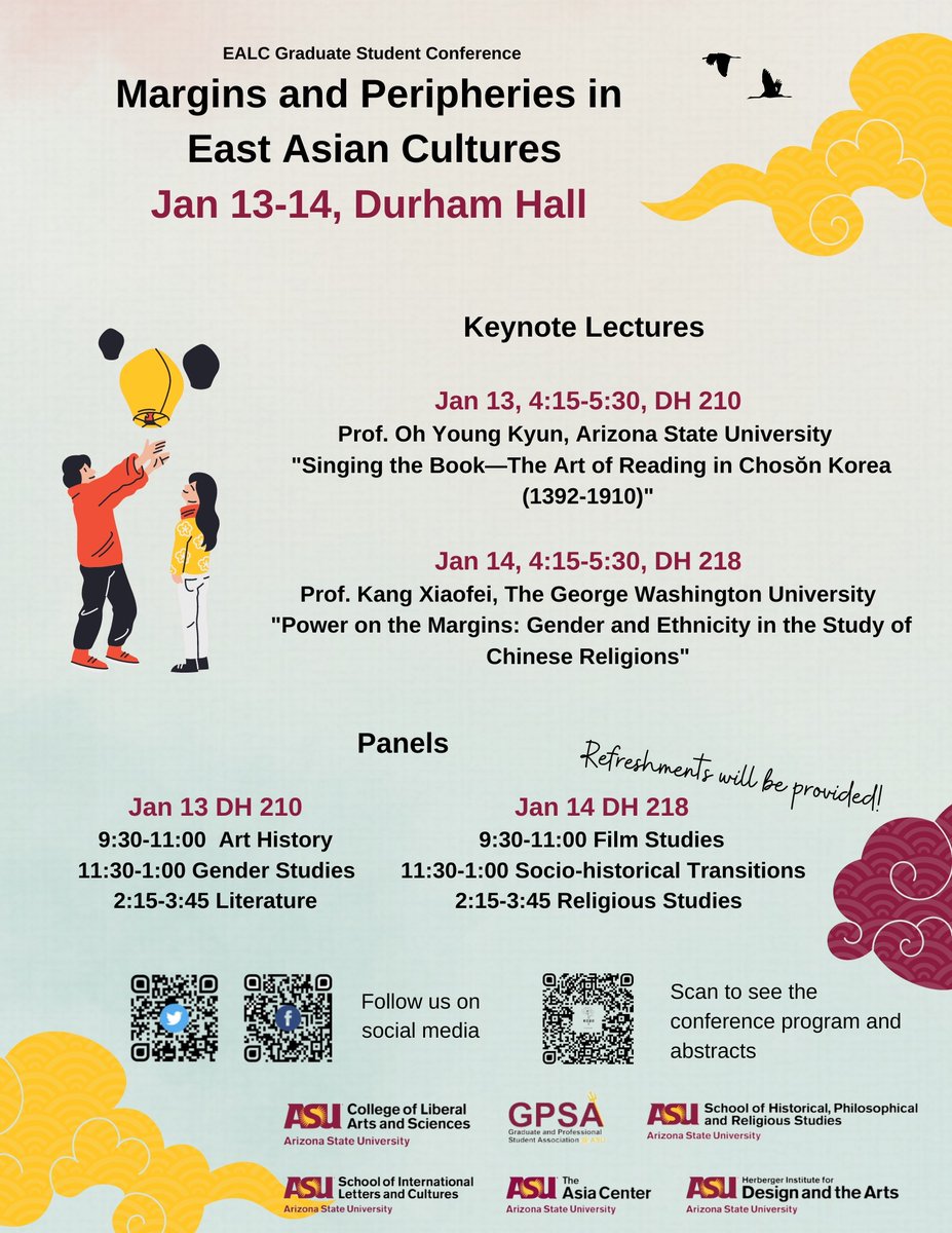 AEasgrad's tweet photo. Our graduate student conference will be held on Jan 13-14. We invite everyone interested to join our conference in person! You can also register to Zoom in: https://t.co/2pcZw62ZSP Please spread the word @ASUTheCollege @ASUSILC @ASU_SHPRS @ASUGPSA @asianstudiesasu @ASUHIDA https://t.co/kM4uib3gK6