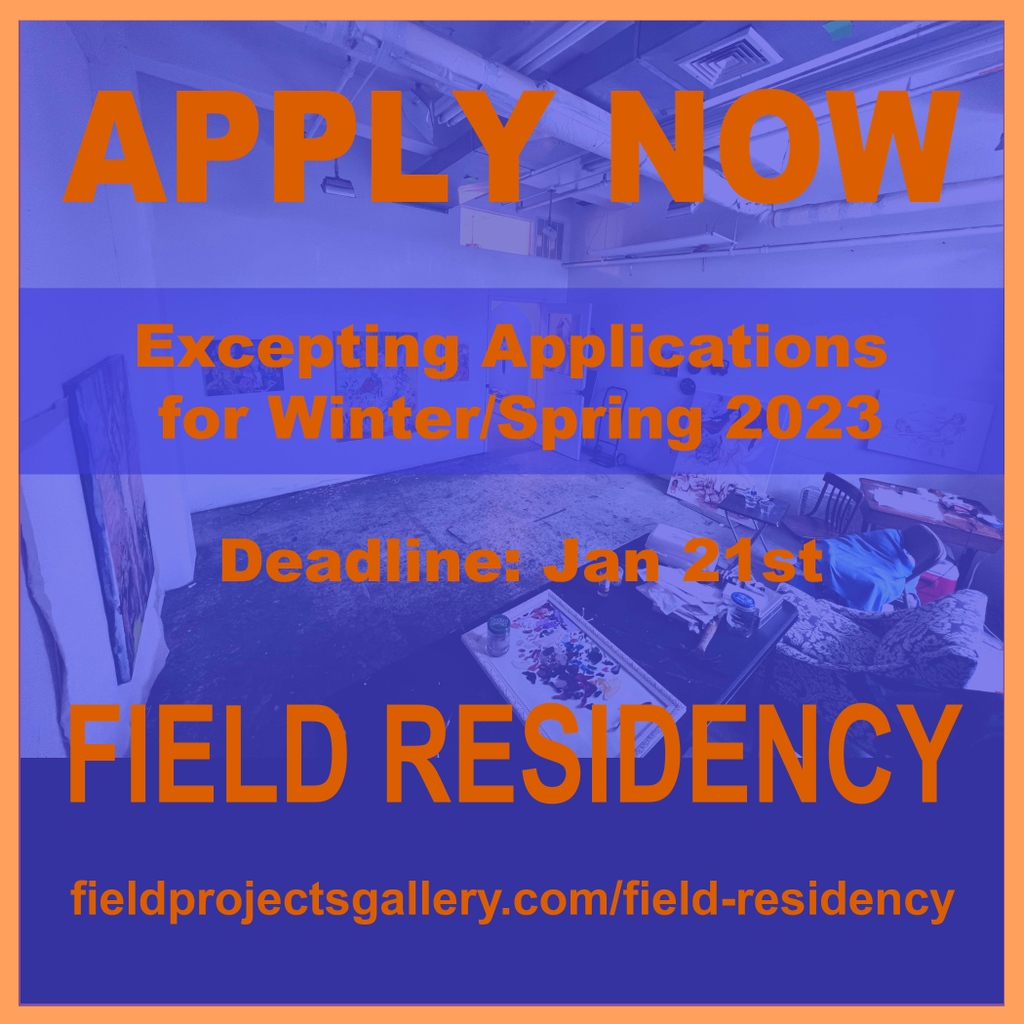 FieldProjects's tweet photo. International & US-based artists working in all mediums
APPLY NOW before Jan 21, 2023!!
https://t.co/EivHjPtvnS
#residency #artistresidency #fieldprojects #fieldprojectsgallery #fieldprojectschelsea #fieldprojectsNYC https://t.co/hqTyneflrf