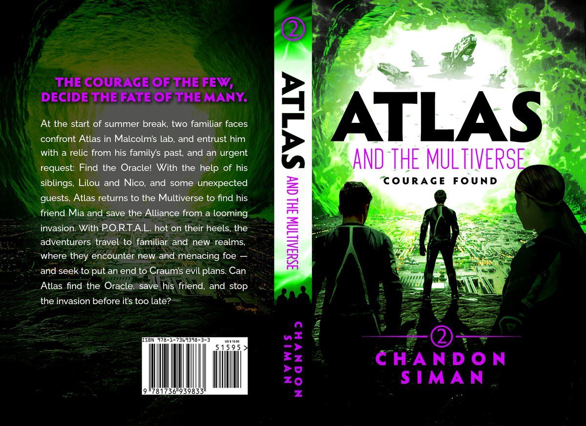 Full cover reveal! Atlas and the Multiverse: Courage Found, Book 2 of the Atlasverse saga, will be released summer of 2023. I can't tell you how proud I am of this book. Help spread the word! #writing #WritingCommunity
#booktwt #BookTwitter #BookBoost #books #sciencefiction