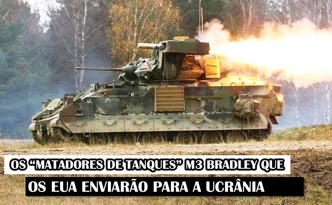 areamilitarof's tweet photo. Os “Matadores De Tanques” M3 Bradley Que Os EUA Enviarão Para A Ucrânia #bradley #tank #blindado #tanque #m3bradley #EUA #killtank #rússia #ucrania #russia #ukriane #Kinzhal #Europa #guerra #war #misseis #hipersonico #hypersonic #Putin #zelensky
https://t.co/0F2Kn1Ft9x https://t.co/IrZEPOMGCB