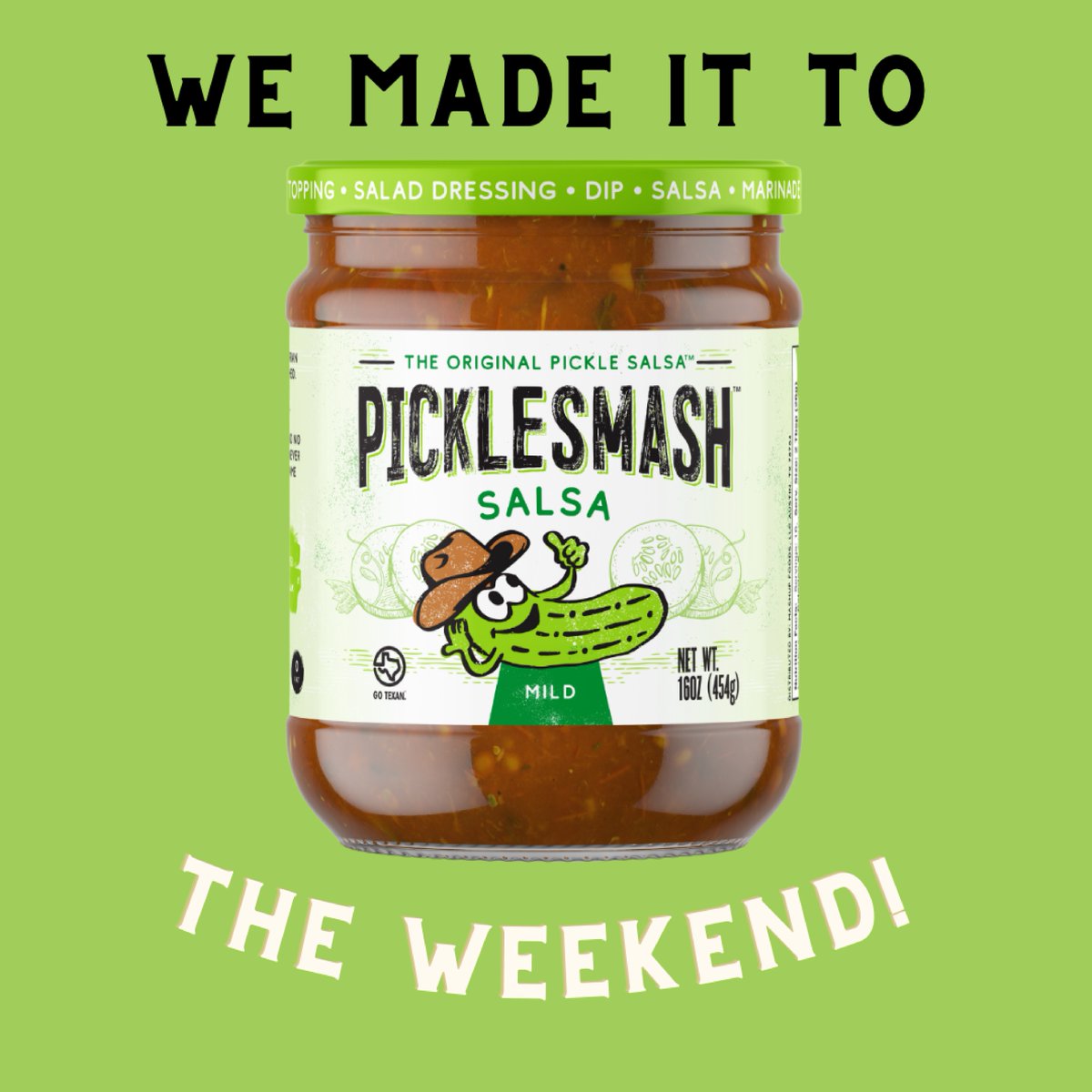 Welp. We made it to the weekend! What are your plans??? 

#picklesmash #pickle #pickles #picklesalsa #notomatoes #food #foodies #foodlovers #goodtimes