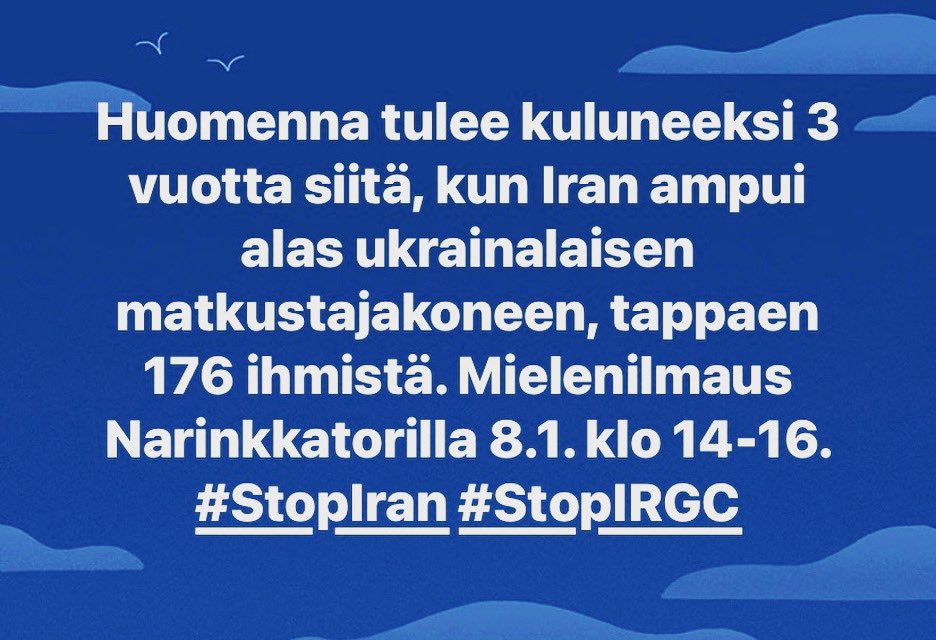 kurdiliitto's tweet image. Huomenna tulee kuluneeksi 3 vuotta siitä, kun Iran ampui alas ukrainalaisen matkustajakoneen, tappaen 176 ihmistä. Mielenilmaus Narinkkatorilla 8.1. klo 14-16. #StopIran #StopIRGC