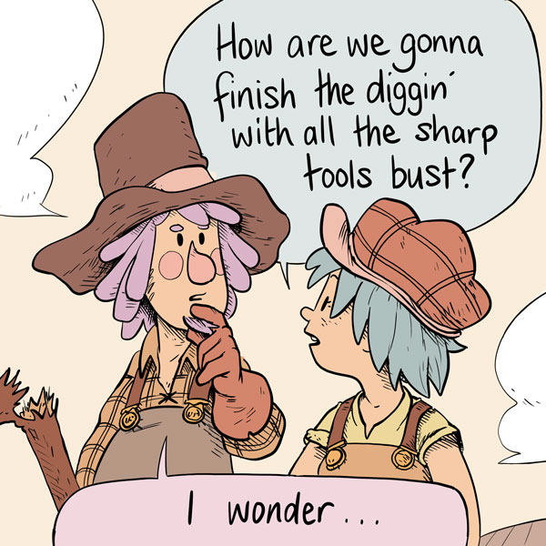 Twistwood Tales! # 123 "Broken Tools" 