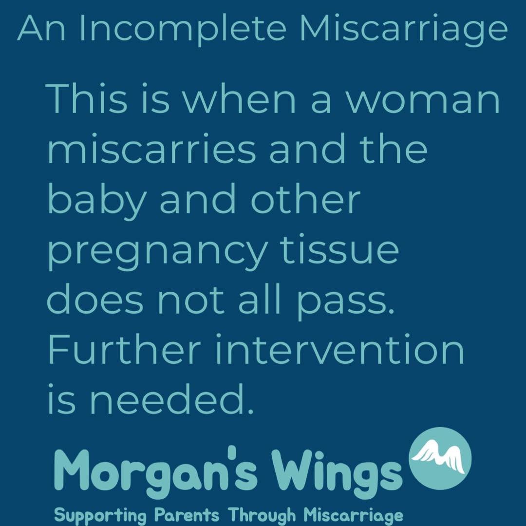 Morgans_Wings's tweet photo. Have you heard the term “incomplete miscarriage”? Do you know what it means? With an incomplete miscarriage you may need medical intervention. #breakingmisconceptions #miscarriage https://t.co/gco2Pj4MPz