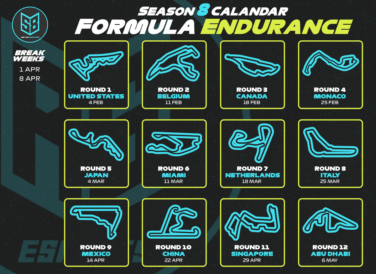RaceSpecEsports's tweet photo. SEASON 8 FORMULA ENDURANCE CALENDAR 📆
Which round will be the most sweaty this season? 🥵
Sign-up here: https://t.co/VvRuVykBaT
#RaceSpec #F1 #F1esports #F122 https://t.co/pQhN5Jv4pf
