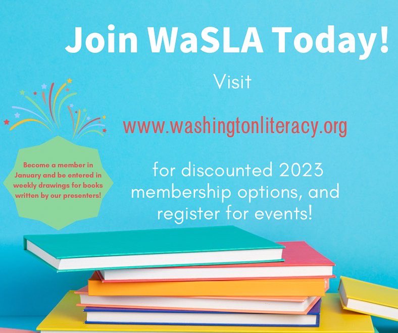 WaStateLiteracy's tweet photo. WaSLA is back in 2023! https://t.co/GBvYvDgCdV