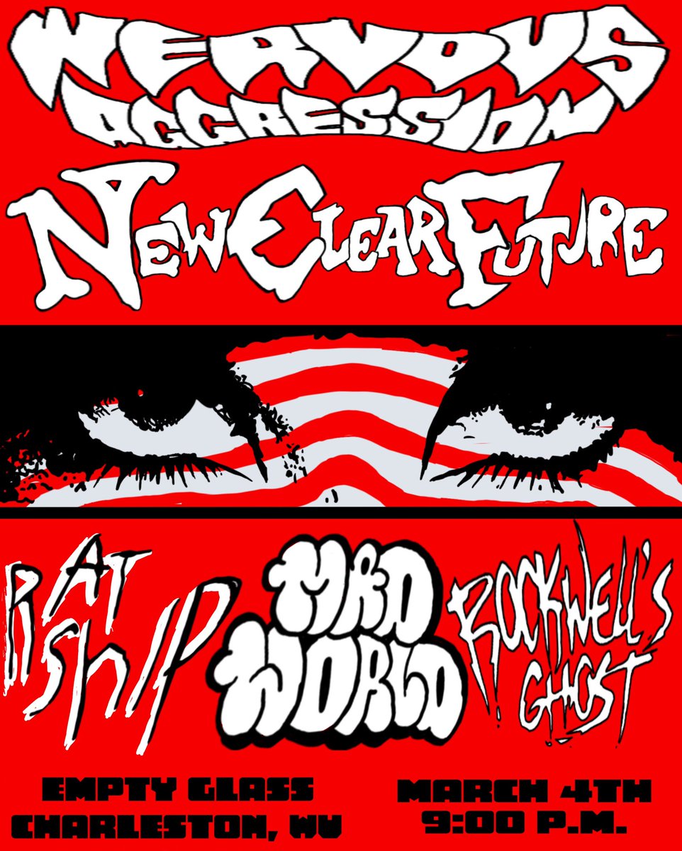 xOVHCx's tweet photo. Temp flyer for that #NervousAggression jawn at @TheEmptyGlassWV with @_NewClearFuture #OhioValleyHardcore #WestVirginiaHardcore #OVHC #Aggrocidal #uptheriverpunx https://t.co/62D5UpzXLB