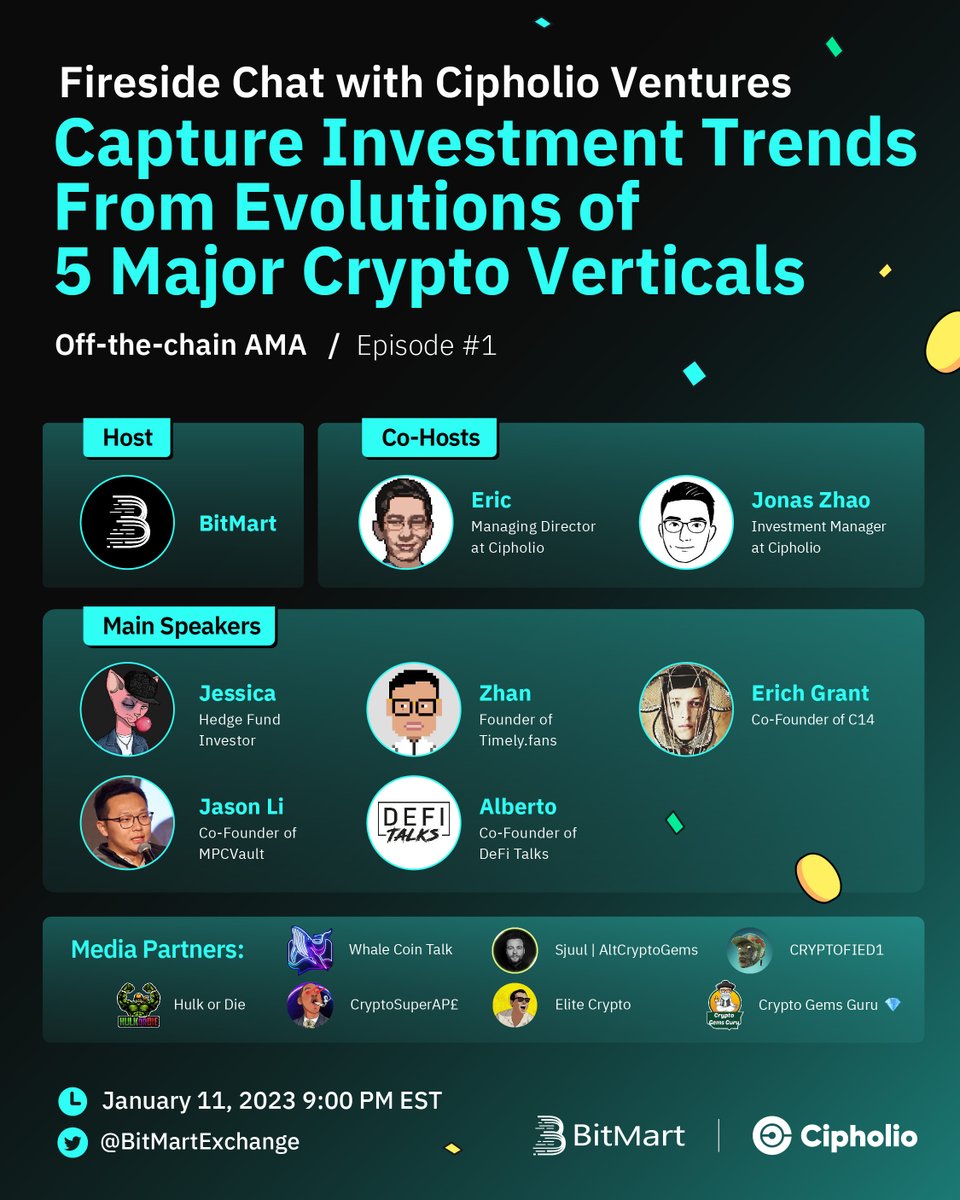 BitMartExchange's tweet photo. #BitMart’s very first Off-the-Chain Twitter Space AMA co-hosted with @Cipholio will GO LIVE on Jan 11!

🔷Follow us, RT &amp; comment down your questions for our speakers
🔷5 selected questions each rewarded 20 USDT

⏰ 9 PM EST, Jan 11, 2023
🔔Set a reminder: https://t.co/gr5h7ngFjO https://t.co/ZzCh6YNi9S
