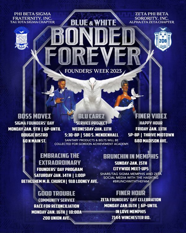 Bonded Forever, Forever we celebrate! 
January 9th-January 16th. 

#MemphisZetas #SigmaMemphis #ZetaPhiBeta #PhiBetaSigma #FoundersDay