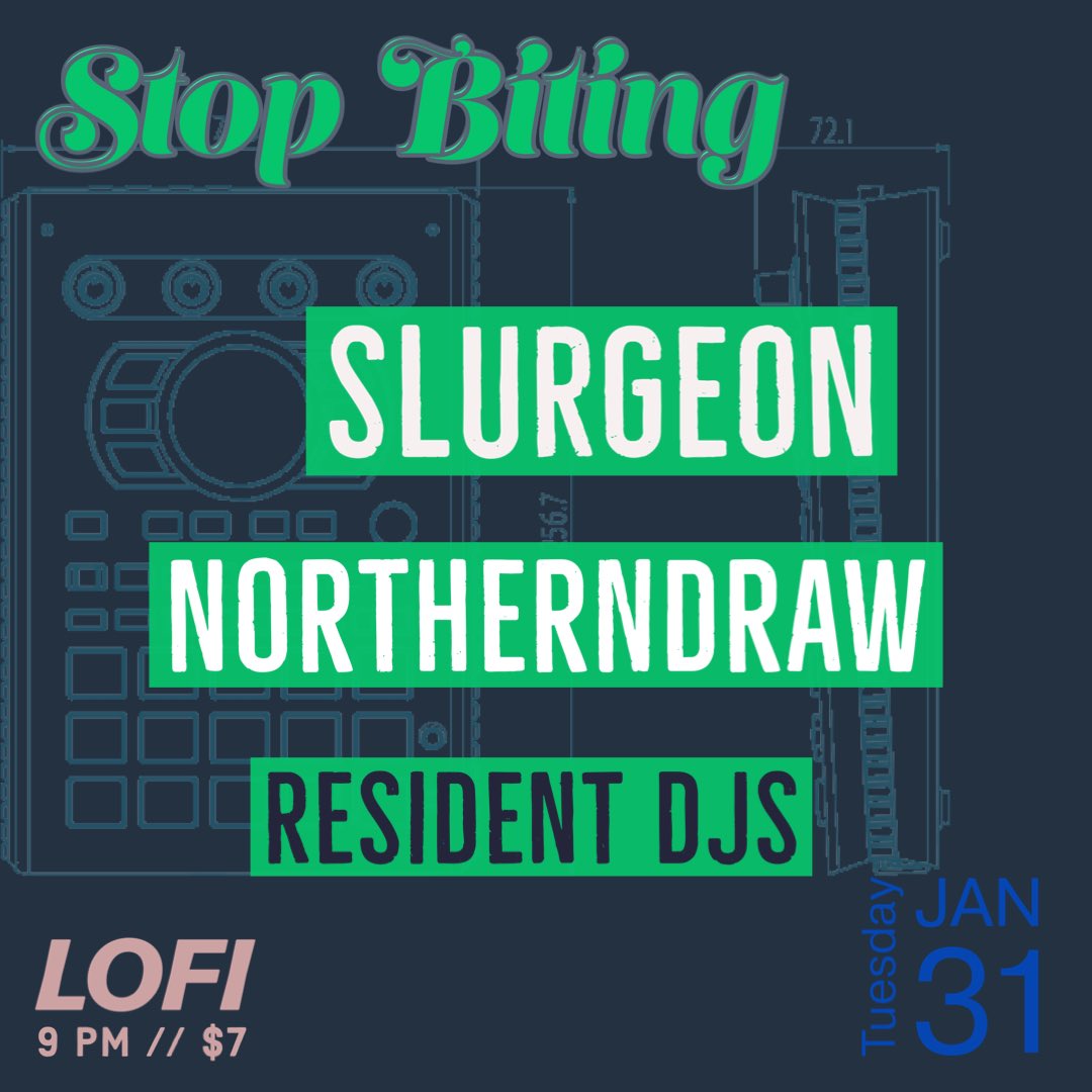 Jan 31 <a href="/StopBitingLoFi/">Stop Biting</a> w/ @slurgeon &amp; NorthernDraw + Resident DJs <a href="/ac_lewis/">AC Lewis</a> <a href="/introcut/">introcut</a> <a href="/djmagicsean/">dj magic sean</a> <a href="/bsoluteMadman/">DJ Can't Stand Ya</a> 9pm $7 <a href="/lofiseattle/">Lo-Fi Performance Gallery</a> Event link here facebook.com/events/s/jan-3…