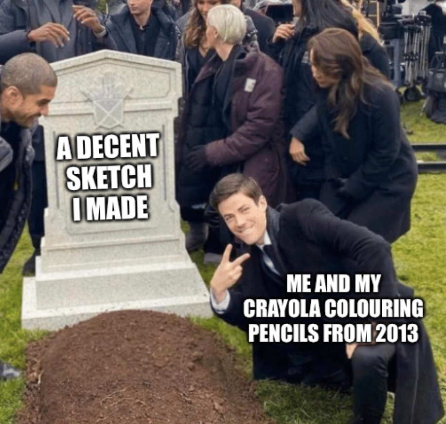 ClippWasHere's tweet image. Har har meme dump about my art skill go brrr
#funners