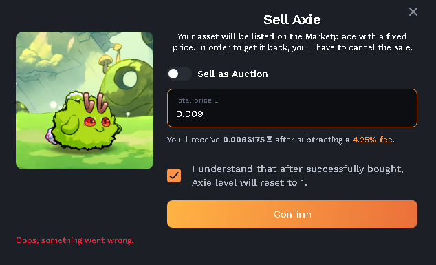 Alguien tiene idea que puede estar pasando que no me deja vender mis axies? Ya entré en la ronin y sigue sin dejarme. <a href="/AxieLima/">Lima.ron</a> <a href="/AxieInfinity_ES/">Axie Infinity en Español</a>