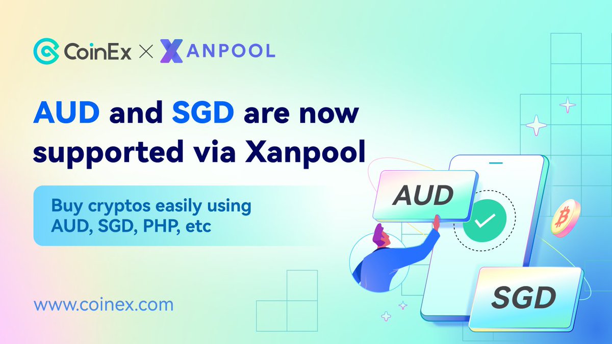 coinexcom's tweet photo. 📢 Great News for CoinEx Users
You can now buy cryptos with $AUD, $SGD, $PHP via @XanpoolOfficial on CoinEx! 🤩
Join now 👉 https://t.co/oGoJgDAGBp
#CoinEx #XanPool #Fiat #Payment #CryptoTrading https://t.co/m7hoCn47hw