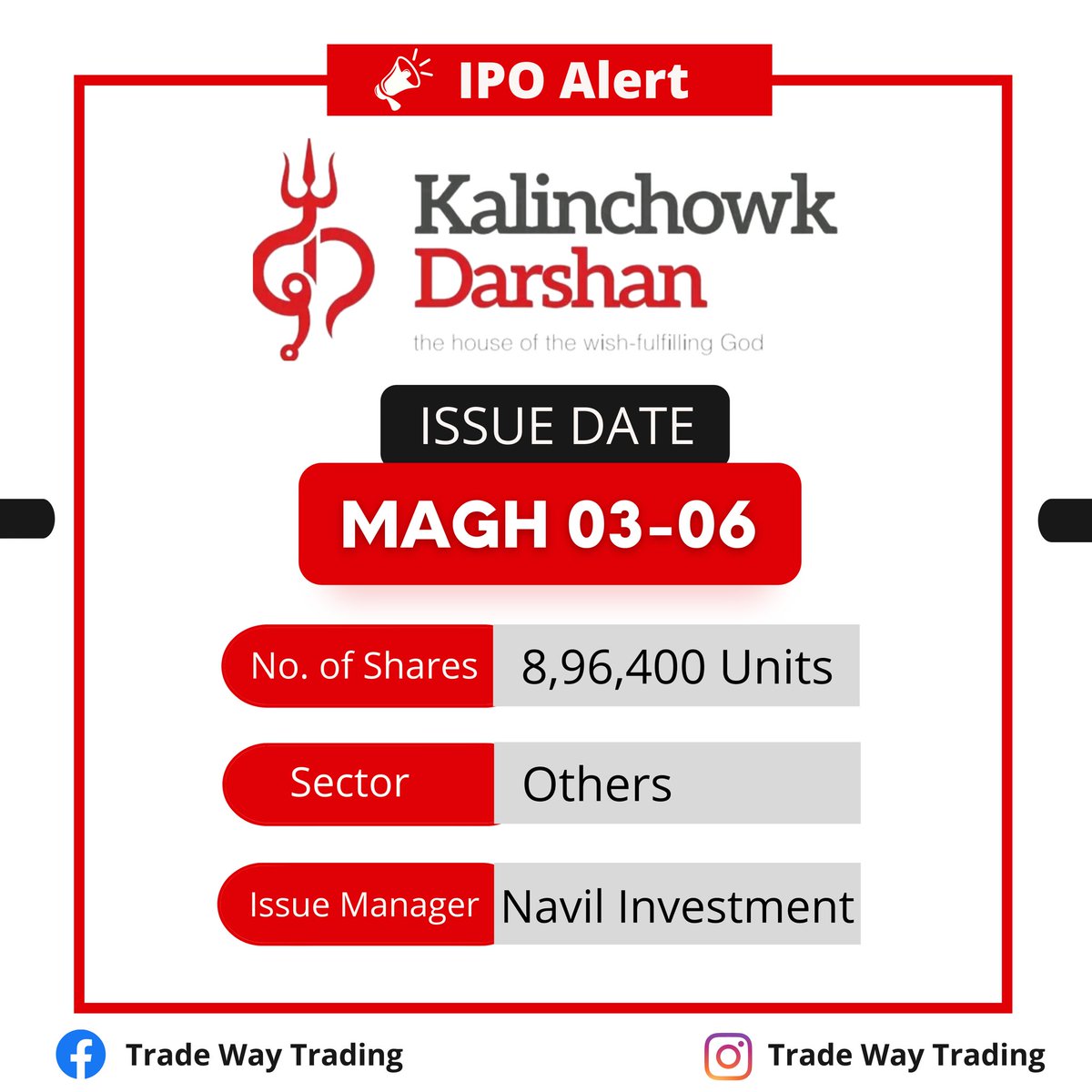 tradescommodity's tweet photo. 🔊🔊 𝗜𝗣𝗢 𝗔𝗹𝗲𝗿𝘁 🔊
 Kalinchowk Darshan has issued its IPO to general public from Magh 03- Magh 06.
Follow Trade Way Trading For More Updates.

#ipo #kalinchowk  #sharemarketnepal
#sharemarketnews #sharemarketupdates
#sharemarkettraining #primarymarket #investment https://t.co/F7tuF8vVxh