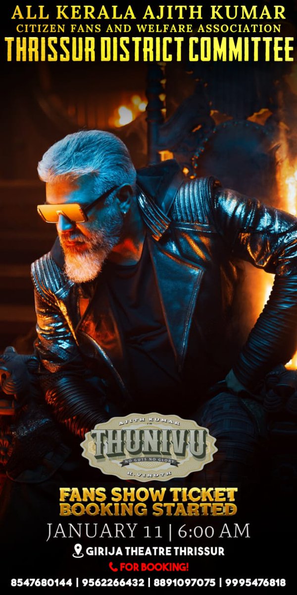 AfcThrissur's tweet photo. AK is Back with his signature!! 

Bookings open for 6 AM Fanshow for Jan 11 for #AjithKumar starrer #Thunivu at @GirijaTheatre THEATER THRISSUR 
Grab your Tickets &amp; Celebrate : 8547680144➖9562266432➖8891097075➖9995476818 https://t.co/m7b5ubUQFi