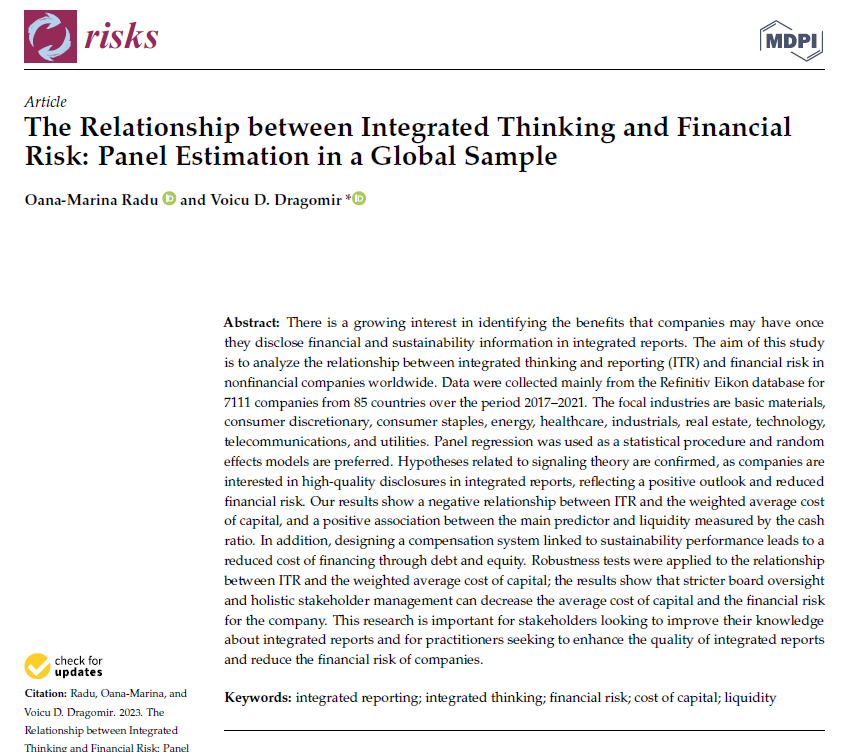 The Relationship between Integrated Thinking and Financial Risk: Panel Estimation in a Global Sample
by Oana-Marina Radu, and Voicu D. Dragomir 
mdpi.com/2227-9091/11/1…
#integratedreporting #integratedthinking #financialrisk #costofcapital #liquidity
Any comments are welcomed.👏