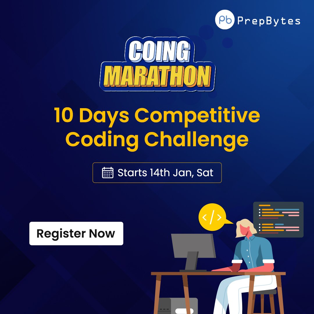 prepbytes0211's tweet image. PrepBytes 10 Days Coding Challenge Starts 14th Jan 2023 🧑‍💻 
Register Now - bit.ly/3VSqHGP
- Opportunity to win Paid Internship &amp;amp; Industry Recognised Certificate 💯
#codingmarathon #learncode #DSA #win #opportunity  #10dayscodingchallenge #prepbytes