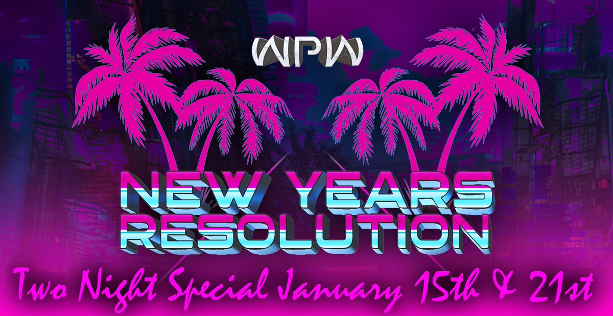 WPWMedia's tweet photo. BREAKING NEWS;

WPW will be hosting a NEW YEARS RESOLUTION EVENT LIVE January 15th and 21st a TWO NIGHT EVENT!

Will you be attending!?

#WPW https://t.co/NfkwKLKfLo