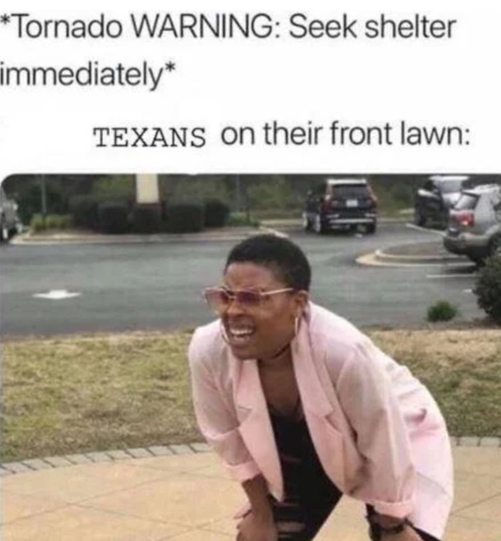 But let there be one drop of snow and everyone loses it.  #Houston #TornadoWarning #ThunderstormWarning #Texas