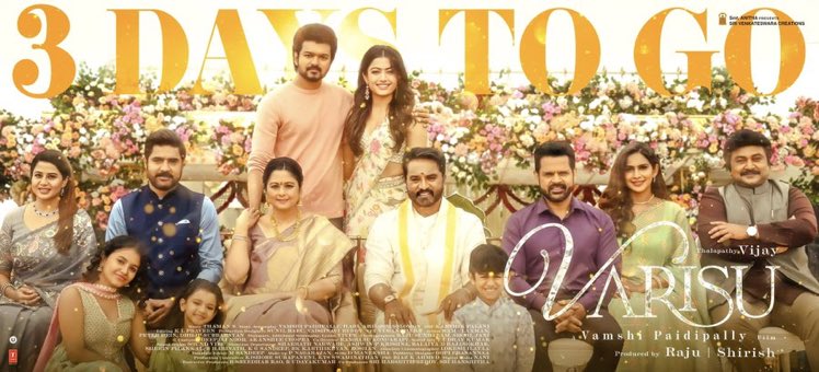 HARIPICTURESS's tweet photo. Meet THE BOSS’s family in 3 days in theatres near you nanba 🤩

#3DaysForVarisu

#Thalapathy @actorvijay sir @directorvamshi @MusicThaman @iamRashmika @Lyricist_Vivek @7screenstudio @TSeries #Varisu #VarisuPongal2023 https://t.co/jMvgn2MIui