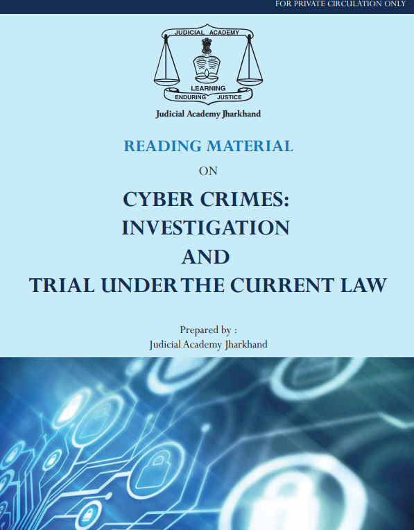 CiteCase's tweet photo. Just found this "Reading Material on Cyber Crimes : Investigation and Trial Under the Current Law" published by Jharkhand Judicial Academy.

It appears to be a good read to get an overall idea about how to deal with cyber crime incidents.

Do share.

🔗https://t.co/flVx5uoT1H https://t.co/Nwv6UXVpOy