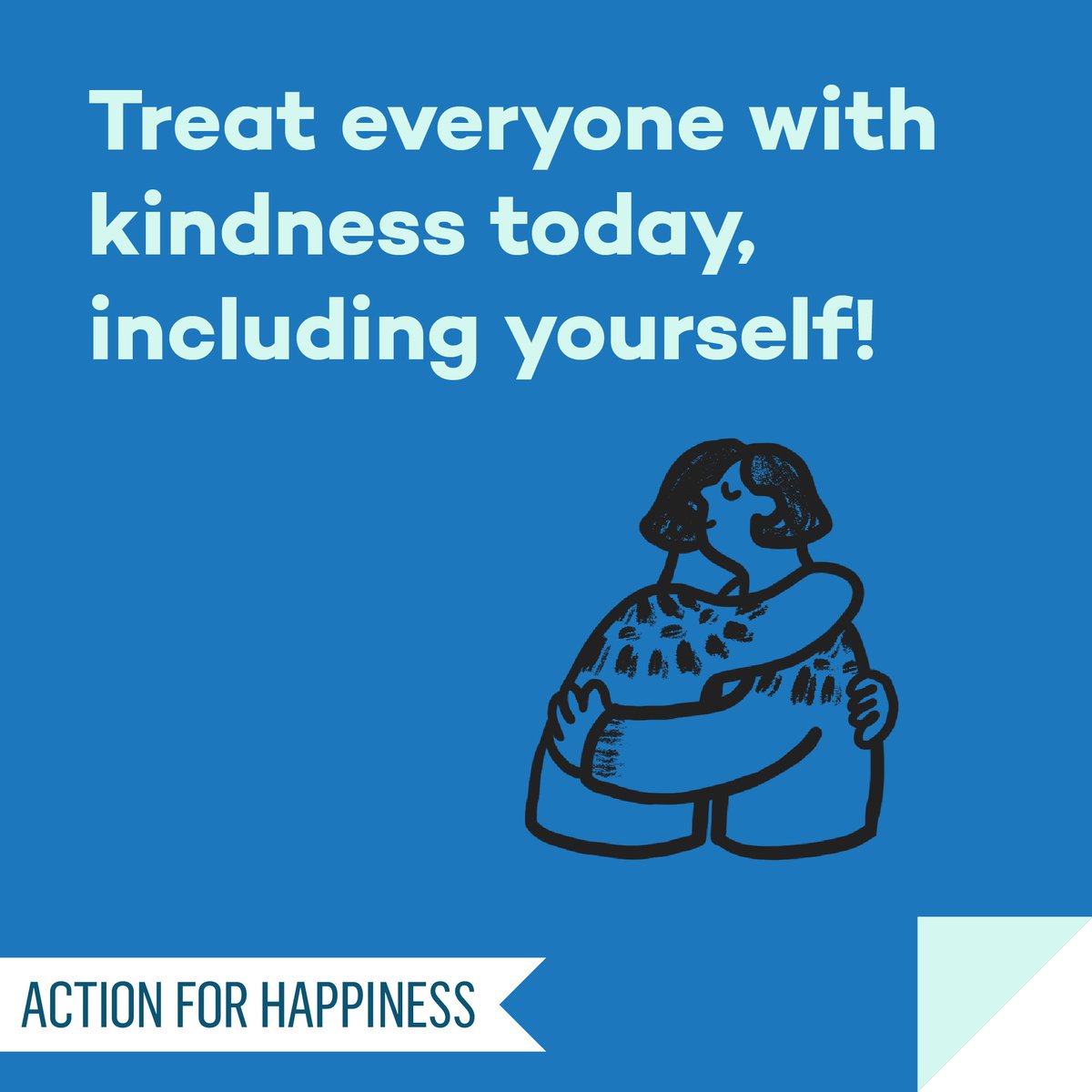 Be kind to yourself and others.
#humanity 
📸 @ActionForHappiness