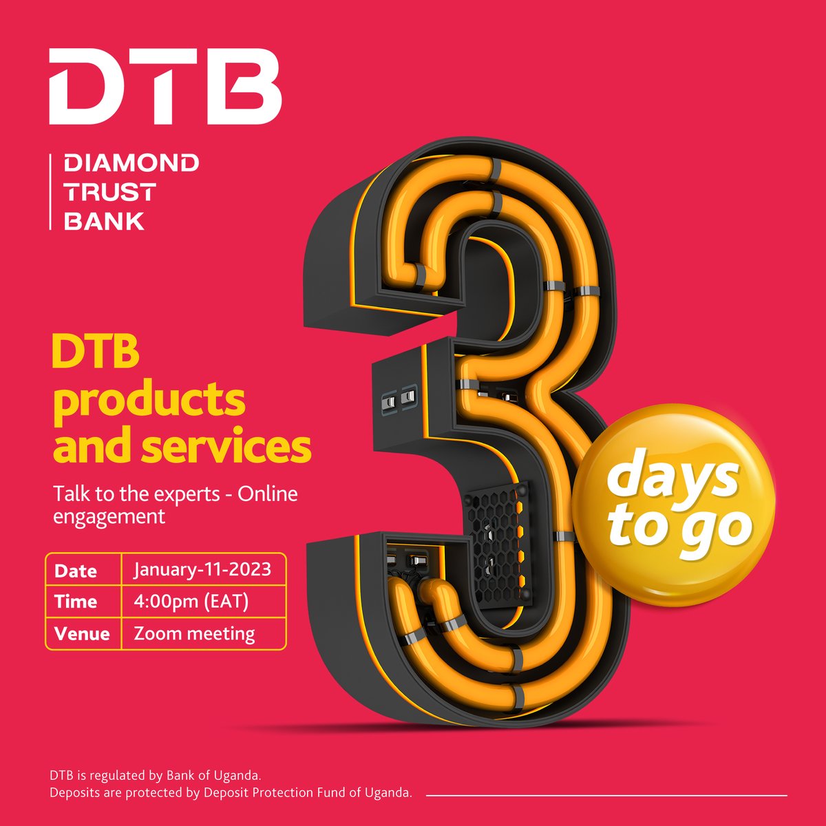 dtb_uganda's tweet photo. 3 days to go!
All your questions about DTB products & services to be answered in this webinar on 11th - Jan- 2023 at 4pm.
Meeting ID: 685 392 4784
Passcode: DTB
Drop your questions about DTB Platinum debit MasterCard in the comment section or inbox. #DTBTalks #BankWithUsBankOnUs https://t.co/CvSIPFNU5A