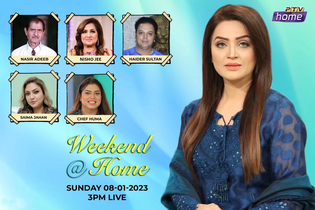 PTVHomeOfficial's tweet image. Watch Weekend at Home with Sundas Jameel on 08-01-2023
Guest: Nasir Adeeb, Nisho Jee, Haider Sultan, Saima Jahan &amp;amp; Chef Huma Kermani.
So Don't forget to watch.
#weekendathome #ptvhomeofficial