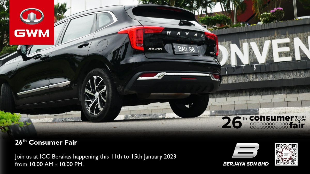 GWMBrunei's tweet photo. Join us for the 26th Consumer Fair happening this 11th to 15th January 2023 at ICC Berakas (10:00 AM - 10:00 PM).

#BornToStrive #GWM #HAVAL #POER #GWMBrunei #suv #pickup #offroad #beribi #brunei #consumerfair #CF26 https://t.co/DP21GsFdrN