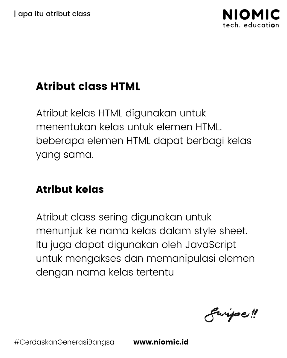 niomicID's tweet image. Lebih Mengenal Apa Itu Atribut Class 🧐
.
.
.
 #niomic #cerdaskangenerasibangsa #belajarprogramming #programmer #programmerindonesia #technology #programming #developer #tech #html