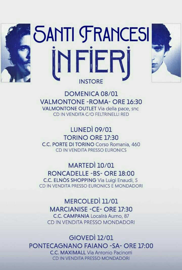SantiFrancesiUp's tweet photo. Da oggi partono gli instore. Qui sotto il calendario completo.
Per avere l'accesso garantito e prioritario si deve acquistare l'ep #infieri nei punti vendita segnalati sotto ciascuna data.

#infierisantifrancesi #XF2022 https://t.co/J8xo7dDodU