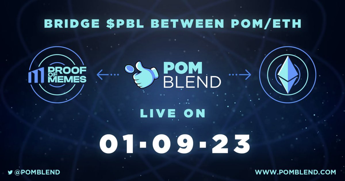 Hello PomBlend family! We're excited to announce that from tomorrow you will be able to bridge your $PBL between $POM and $ETH blockchains! 🔥 More information will be shared tomorrow before the bridge launching! Let's keep building together, pomblenders! 💥