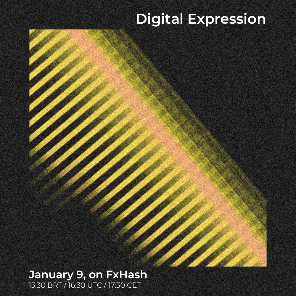 At last 'Digital Expression' was born.

Tomorrow, January 9 on <a href="/fx_hash_/">fxhash</a>
 
13:30 BRT / 16:30 UTC / 17:30 CET

Giving away 5 WL random spots. RT and comment with your tezos wallet.
#fxhash #NFT