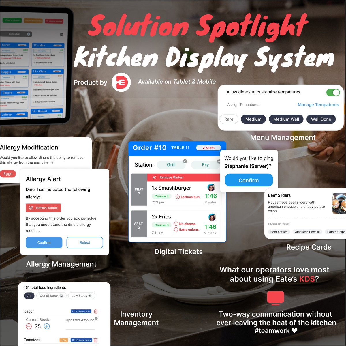 Eate’s Kitchen Display System provides the back-of-house complete flexibility at their fingertips!