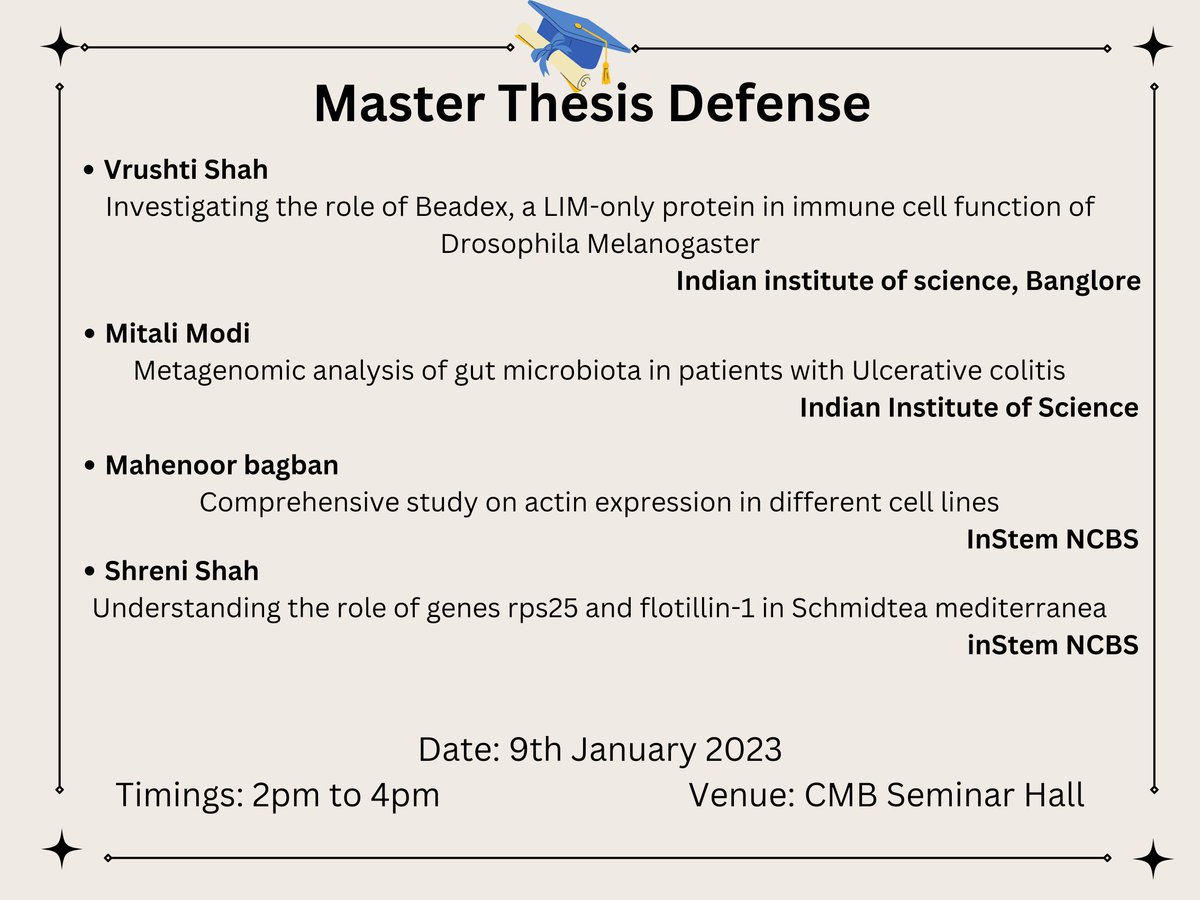 vsicmb's tweet photo. We cordially invite everyone for the Masters Thesis Defence presentation. The 5th year students of VSICMB (Batch 2018-2023) will be presenting their work carried out in their https://t.co/IVlYTl6eXz dissertations. 
Date: 9th January &amp; 10th January 2023
Venue: Seminar hall,VSICMB https://t.co/ZWpfBxK9he