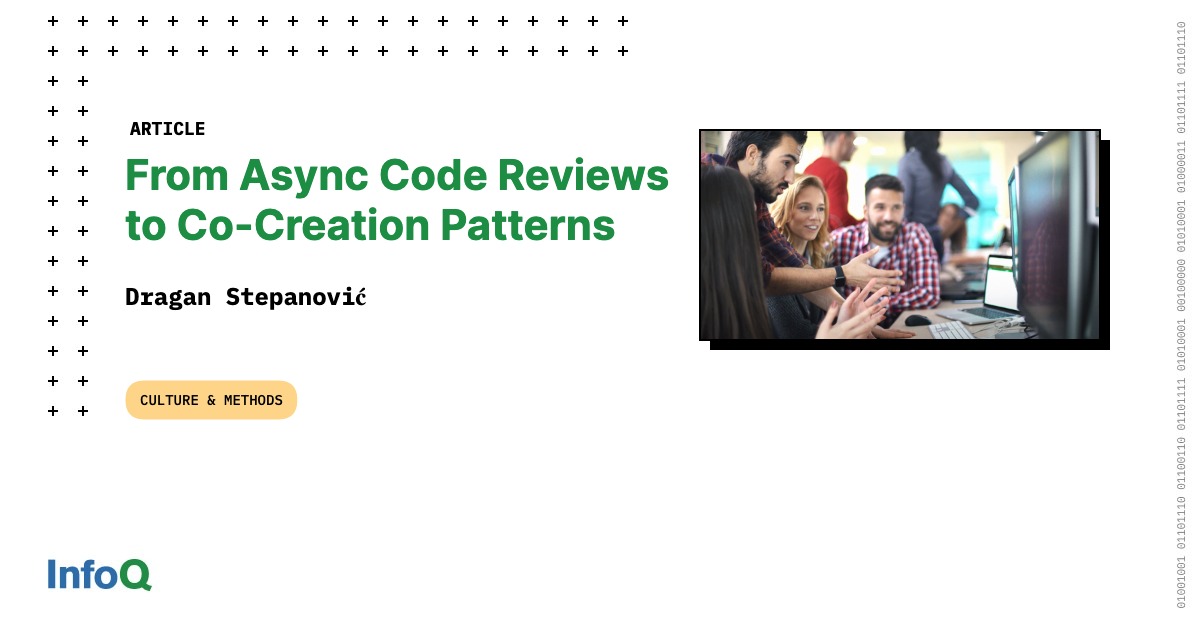 InfoQ's tweet image. #ICYMI Deep dive into the throughput and quality of the async code review process!
@d_stepanovic explains co-creation patterns – #PairProgramming & #MobProgramming – as an alternative way of working: bit.ly/3A07vPu
#InfoQ #CodeReview #ContinuousImprovement #TeamWork