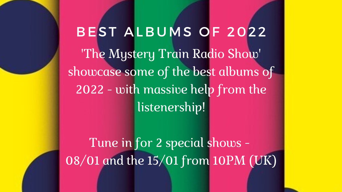 MTrainRadio's tweet photo. Join Alex for 'The Mystery Train Radio Show' (Sunday the 08/01 - 10PM UK).
Playing tracks from some of the best albums released in 2022! This the first of 2 shows that highlight listener choices :)
@ https://t.co/68Kf0N937f
#bestalbumsof2022 #radioshow #liveradio #musicradio https://t.co/rq6vewqVs6