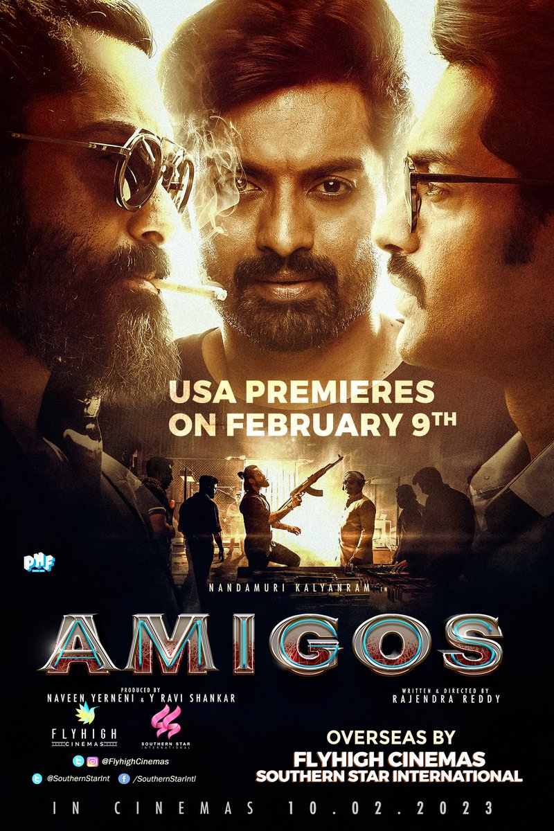 FlyHighCinemas's tweet photo. Thrilled to present the "Triple Doppelgangers" @NANDAMURIKALYAN's #Amigos ❤️‍🔥

Michael's game begins in USA from Feb 9th😎

Overseas release by @FlyHighCinemas &amp; @SouthernStarInt 🎞️

@AshikaRanganath #RajendraReddy @GhibranOfficial @MythriOfficial @saregamasouth @PharsFilm https://t.co/80A8PbYIlJ