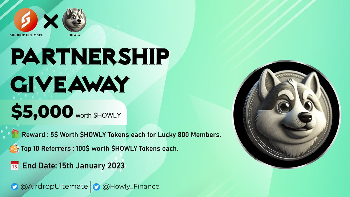 New Giveaway: <a href="/Howly_Finance/">Howly on $SOL</a> X <a href="/AirdropUltemate/">Airdrop Ultimate</a>
Reward: 5$ worth $HOWLY
Distribution: After TGE

🔗Giveaway Link: t.me/HowlyFinanceGi…

-Complete all tasks of the giveaway
-Submit your Solana wallet address
-For 800 Random Lucky people
-Done

#Airdrop #HOWLY  #SolanaAirdrops
