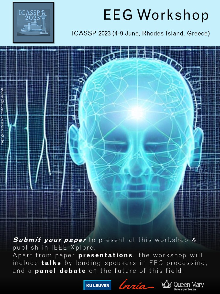 Elisabeth Heremans (@elisabethrmh) on Twitter photo 📢Workshop alert and call for papers! 
At our EEG workshop at ICASSP 2023, we will discuss the future of EEG processing in the A.I. era. We welcome paper contributions. More info: biomedepi.github.io/eegworkshop/ and 2023.ieeeicassp.org/satellite-work…
#eeg #workshop #icassp2023 📢Workshop alert and call for papers! 
At our EEG workshop at ICASSP 2023, we will discuss the future of EEG processing in the A.I. era. We welcome paper contributions. More info: biomedepi.github.io/eegworkshop/ and 2023.ieeeicassp.org/satellite-work…
#eeg #workshop #icassp2023