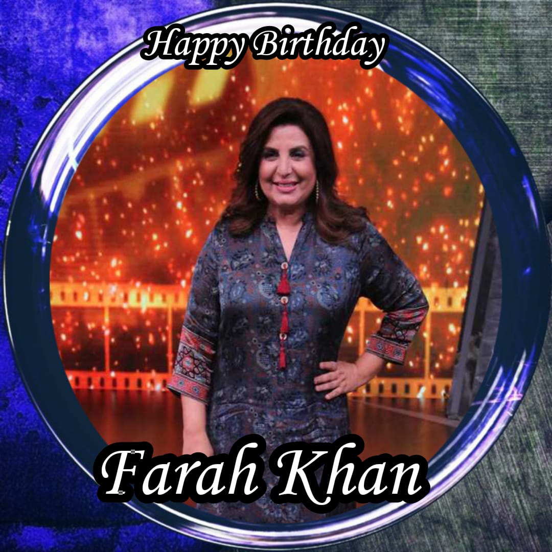 Happy Birthday Farah Khan   