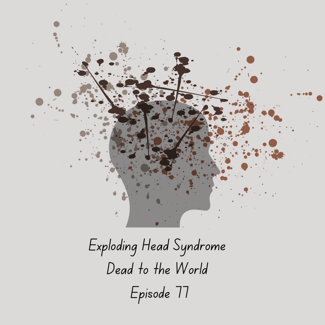 DTTW_Podcast's tweet photo. Episode 77 is out now ✨ 

#podcast #deadtotheworld #dreamteam #sunday #newepisode #explodingheadsyndrome #parasomnia #listennow #spotify #apple #amazon #stitcher #podcastrecommendation #indiepodcast #goodpods #podchaser https://t.co/vMLcPulW66
